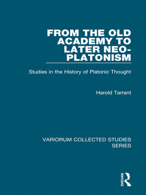 cover image of From the Old Academy to Later Neo-Platonism